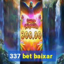 337 bet baixar